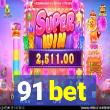 91 bet